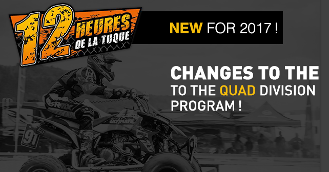 12 Hours of La Tuque - New orientation for the 2017 edition - Changes to the QUAD division program